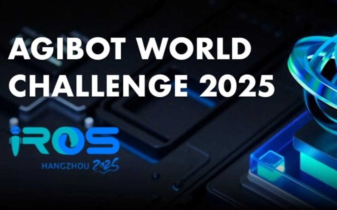 710公海线路检测中心主办｜全球顶尖机器人赛事AgiBot World Challenge@IRO...